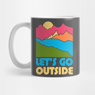 Let's Go Outside Mug